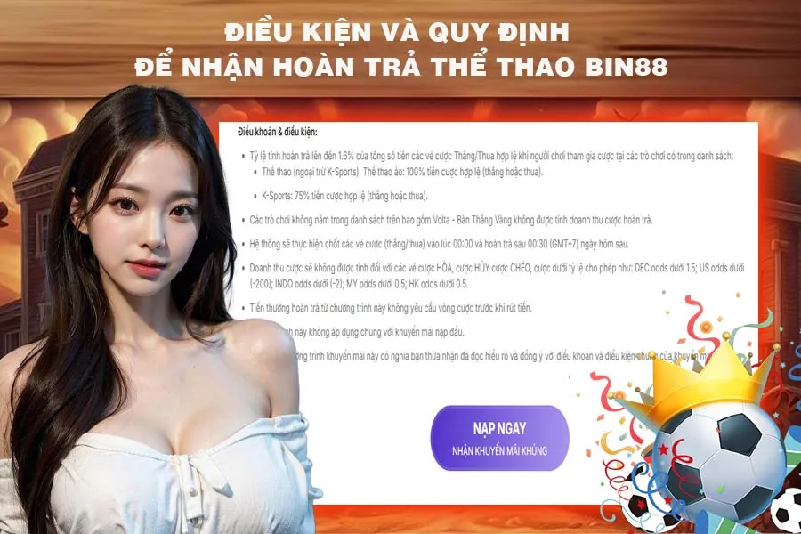 Điều Kiện Và Quy Định Để Nhận Hoàn Trả Thể Thao Bin88