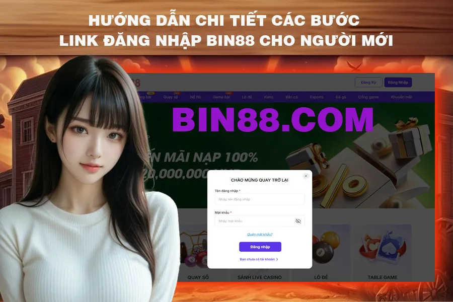 Các Bước Đăng Nhập Bin88 Cho Người Mới